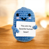 Handmade You Are My Favorite Human Bean